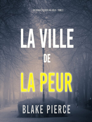 cover image of La Ville de la Peur